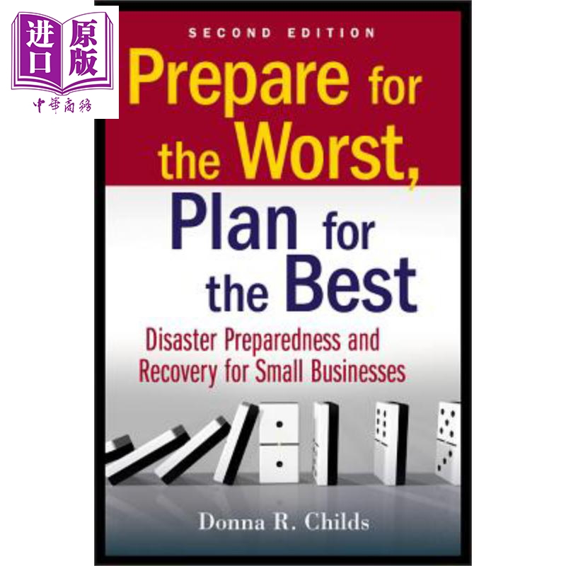 现货 防微杜渐 企业风险防范指南 应急方案计划 英文原版 Prepare For The Worst Plan For The Best DONNA R CHILDS【中商原版】