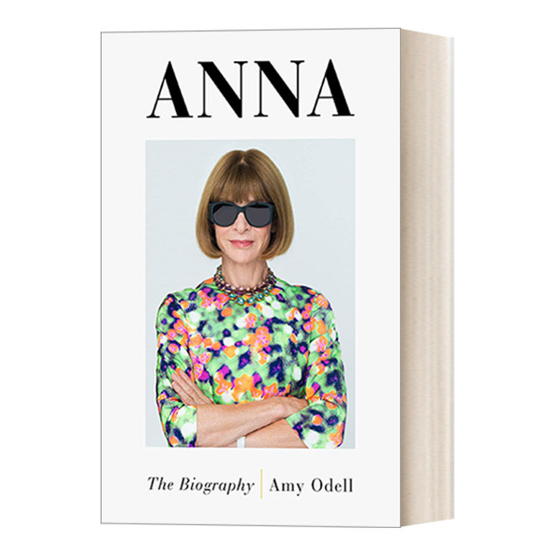 英文原版 Anna 美国Vogue主编安娜·温图尔传记