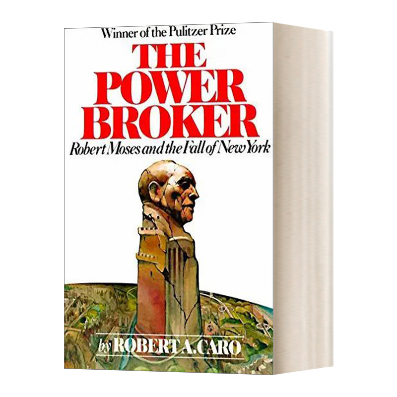 英文原版 The Power Broker 权力掮客 罗伯特 摩西与纽约的沦陷 Robert A. Caro 英文版 进口英语原版书籍